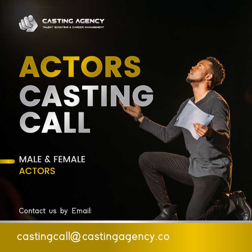 Actors Casting Call