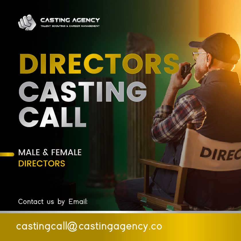 Directors Casting Call